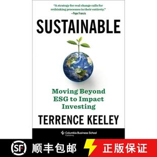 9780231206808 4周达 Sustainable Moving Impact Esg Beyond Investing