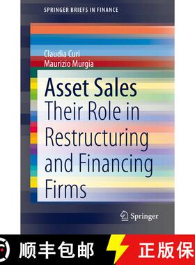 【3-4周达】Asset Sales : Their Role in Restructuring and Financing Firms (1st ed. 2020) (1st ed. 2020... [9783030495725]