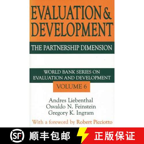 【3-4周达】精装 Evaluation and Development: The Partnership Dimension World Bank Series on Evaluation... [9780765801715]