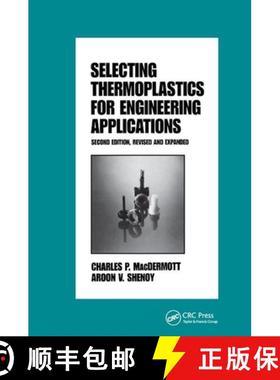 【3-4周达】Selecting Thermoplastics for Engineering Applications, Second Edition, [9780367400989]