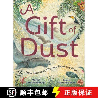 【3-4周达】A Gift of Dust: How Saharan Plumes Feed the Planet [9780593428436]
