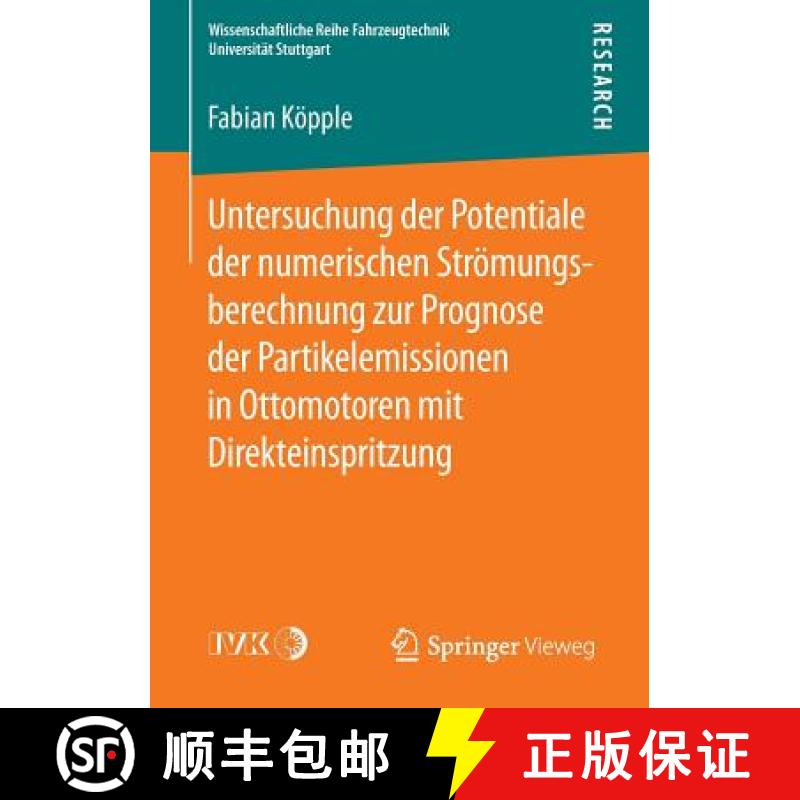 【3-4周达】Untersuchung Der Potentiale Der Numerischen Stroemungsberechnung Zur Prognose Der Partikel... [9783658111373]