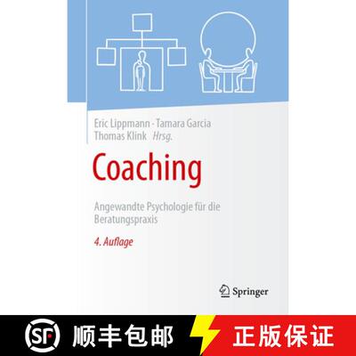 【3-4周达】Coaching: Angewandte Psychologie für die Beratungspraxis (4. Auflage 2026) [9783662715154]