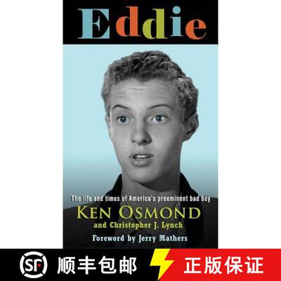 【3-4周达】Eddie: The Life and Times of America's Preeminent Bad Boy [9780990727309]