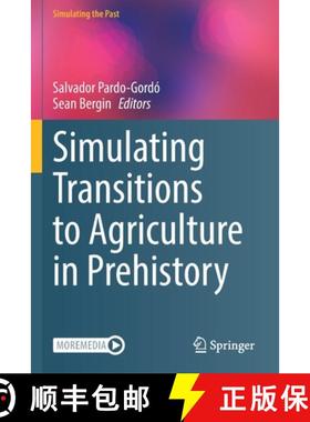 【3-4周达】Simulating Transitions to Agriculture in Prehistory [9783030836450]