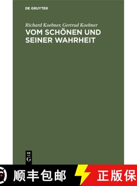 预订 Vom Schoenen und seiner Wahrheit [9783111168654]