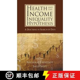【3-4周达】Health and the Income Inequality Hypothesis [9780844771694]
