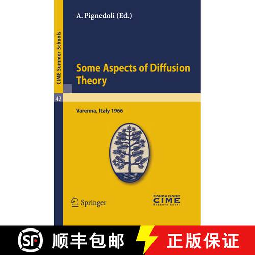 【3-4周达】Some Aspects of Diffusion Theory: Lectures given at a Summer School of the Centro Internaz... [9783642110504]