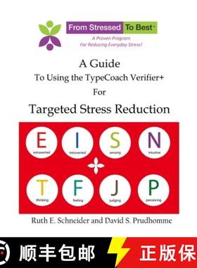 【3-4周达】A Guide for Using the TypeCoach Verifier+ for Targeted Stres Reduction [9781329639164]