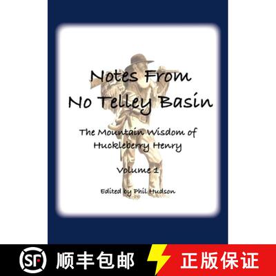 【3-4周达】精装 Notes From No Telley Basin Volume 1: The Mountain Vision of Huckleberry Henry [9781957077369]