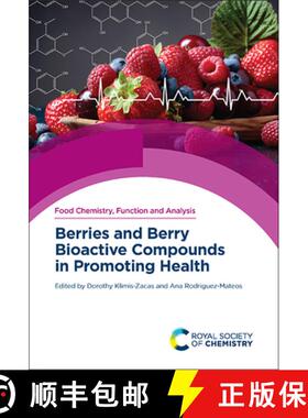 【3-4周达】Berries and Berry Bioactive Compounds in Promoting Health [9781839162169]