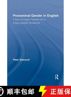 【3-4周达】Pronominal Gender in English: A Study of English Varieties from a Cross-Linguistic Perspec... [9780415543071]
