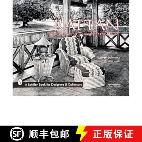 【3-4周达】精装 Rattan Furniture: Trical Comfort Throughout The House: Tropical Comfort Throughout Th... [9780764307706]
