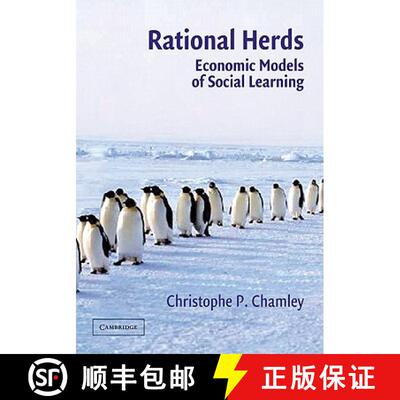 【3-4周达】Rational Herds: Economic Models of Social Learning [9780521530927]