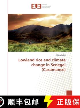 预订 Lowland rice and climate change in Senegal (Casamance) [9783330871236]