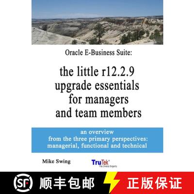 【3-4周达】Oracle E-Business Suite: the little r12.2.9 upgrade essentials for managers and team membe... [9781716964367]