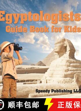 【3-4周达】Egyptologists Guide Book For Kids [9798869457097]
