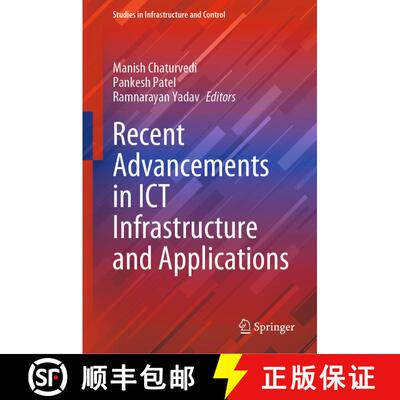 【3-4周达】Recent Advancements in ICT Infrastructure and Applications [9789811923739]