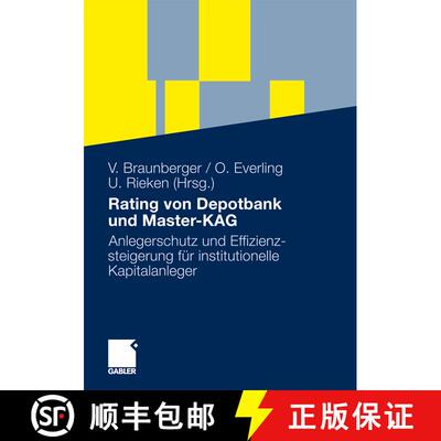 【3-4周达】Rating von Depotbank und Master-KAG: Anlegerschutz und Effizienzsteigerung für institutio... [9783834925787]