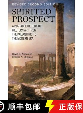 【3-4周达】Spirited Prospect: A Portable History of Western Art from the Paleolithic to the Modern Era [9781793516381]