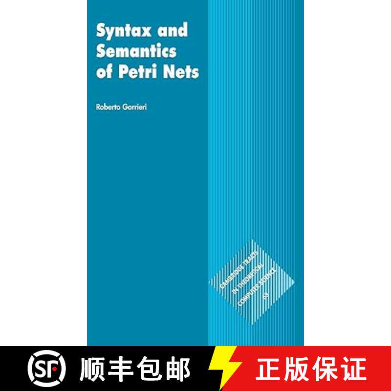 【3-4周达】佩特里网的语法与语义 Syntax and Semantics of Petri Nets [9781009613286]