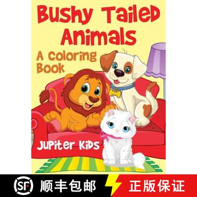 预订 Bushy Tailed Animals: A Coloring Book [9781683266327]