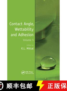 【3-4周达】Contact Angle, Wettability and Adhesion, Volume 5 [9780367446116]