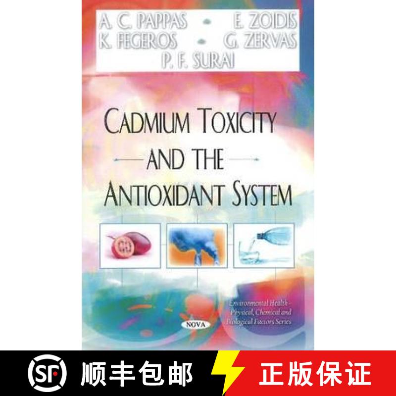 【3-4周达】Cadmium Toxicity and the Antioxidant System [9781616681722]