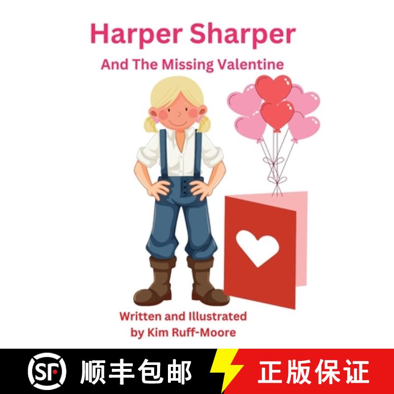 【3-4周达】Harper Sharper and The Missing Valentine [9798348332310]