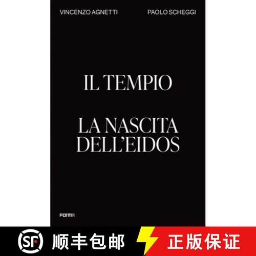 【3-4周达】Il Tempio. La nascita dell'Eidos : The Temple. Birth of the Eidos [9788855210836]