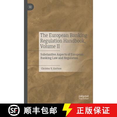【3-4周达】The European Banking Regulation Handbook, Volume II : Substantive Aspects of European Bank... [9783031909399]