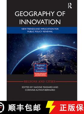 【3-4周达】Geography of Innovation: New Trends and Implication for Public Policy Renewal [9780367528621]