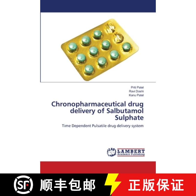 预订 Chronopharmaceutical drug delivery of Salbutamol Sulphate [9783659137761]