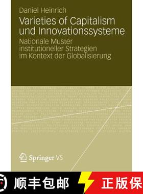 【3-4周达】Varieties of Capitalism Und Innovationssysteme: Nationale Muster Institutioneller Strategi... [9783531195292]
