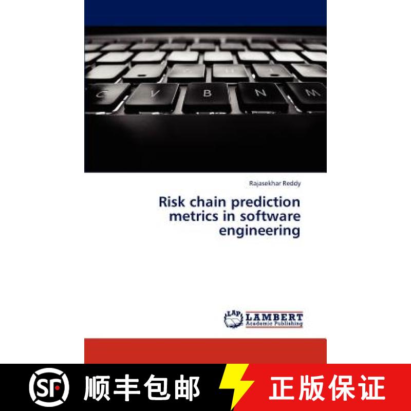 预订 Risk chain prediction metrics in software engineering [9783844356687]