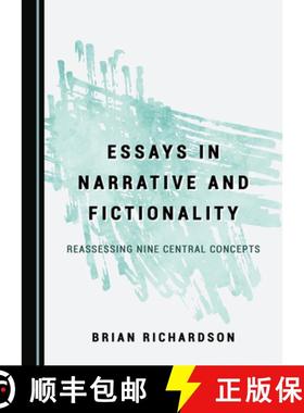 【3-4周达】Essays in Narrative and Fictionality: Reassessing Nine Central Concepts [9781527567481]