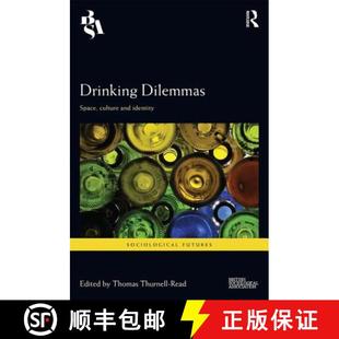 Drinking Dilemmas identity 9781138931145 and 4周达 culture Space