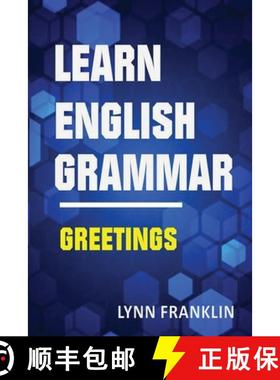 预订 Learn English Grammar Greetings (Easy Learning Guide) [9781952524660]