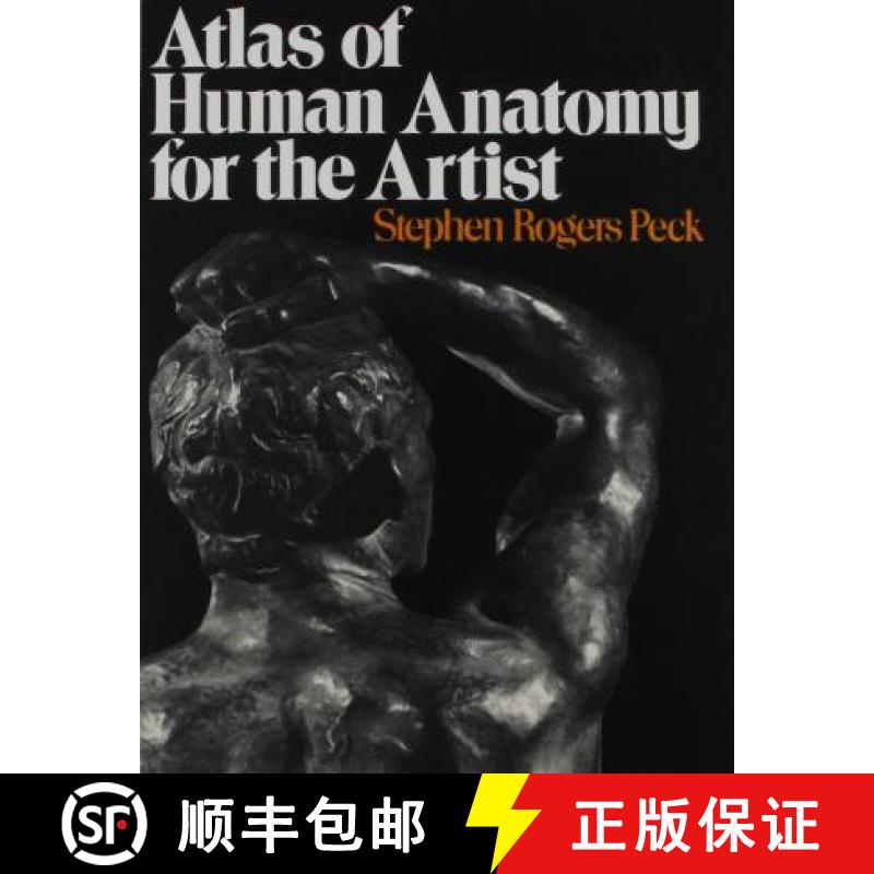 【3-4周达】Atlas of Human Anatomy for the Artist [9780195000528]