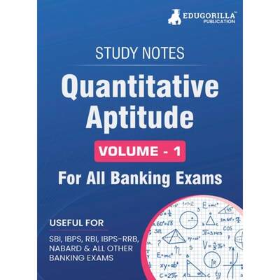 【4周达】Quantitative Aptitude (Vol 1) Topicwise Notes for All Banking Related Exams A Complete Prepa... [9789355566027]