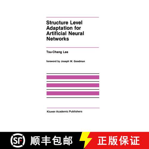 【3-4周达】精装 Structure Level Adaptation for Artificial Neural Networks [9780792391517]