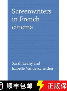 【3-4周达】Screenwriters in French Cinema [9780719088421]
