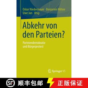 Parteien? 9783658024086 4周达 Bürgerprotest und Parteiendemokratie den von Abkehr