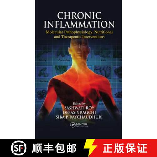 【3-4周达】精装 Chronic Inflammation : Molecular Pathophysiology, Nutritional and Therapeutic Interve... [9781439872116]
