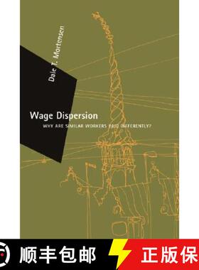 【3-4周达】Wage Dispersion: Why Are Similar Workers Paid Differently? [9780262633192]