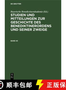 【3-4周达】Studien und Mitteilungen zur Geschichte des Benediktinerordens und seiner Zweige Studien u... [9783486754698]