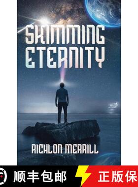 【3-4周达】Skimming Eternity: The Astonishing and Revelatory Discovery from Neutrinos and Thought Tra... [9781632965554]