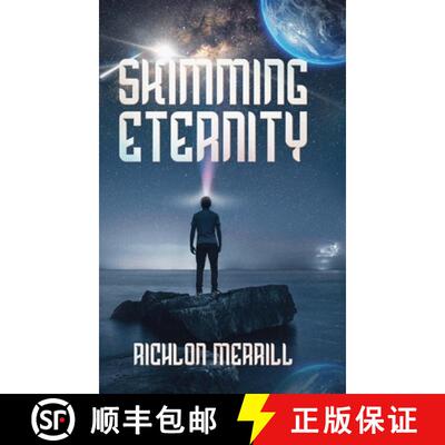 【3-4周达】Skimming Eternity: The Astonishing and Revelatory Discovery from Neutrinos and Thought Tra... [9781632965554]
