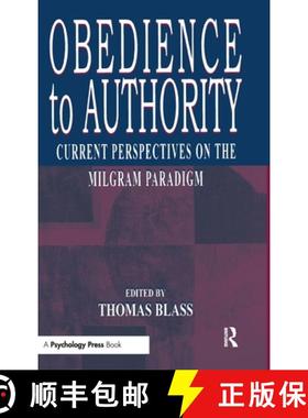【3-4周达】Obedience to Authority: Current Perspectives on the Milgram Paradigm [9780805827378]