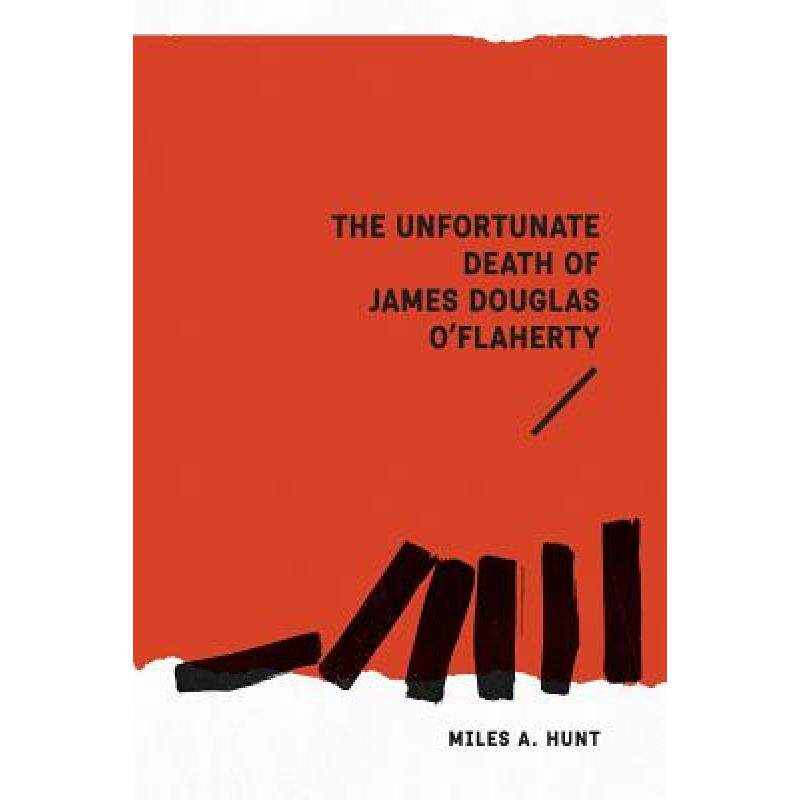 预订 the unfortunate death of james dougl. [9781925588149]